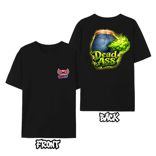 Dead Ass Graphic Tee